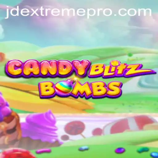 CandyBlitzBombs: Unraveling the Excitement of JD Extreme